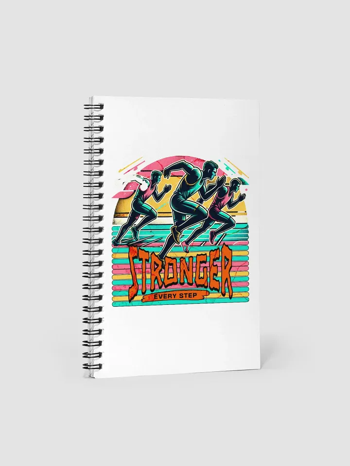 Stronger Every Step Running Spiral Notebook product image (2)