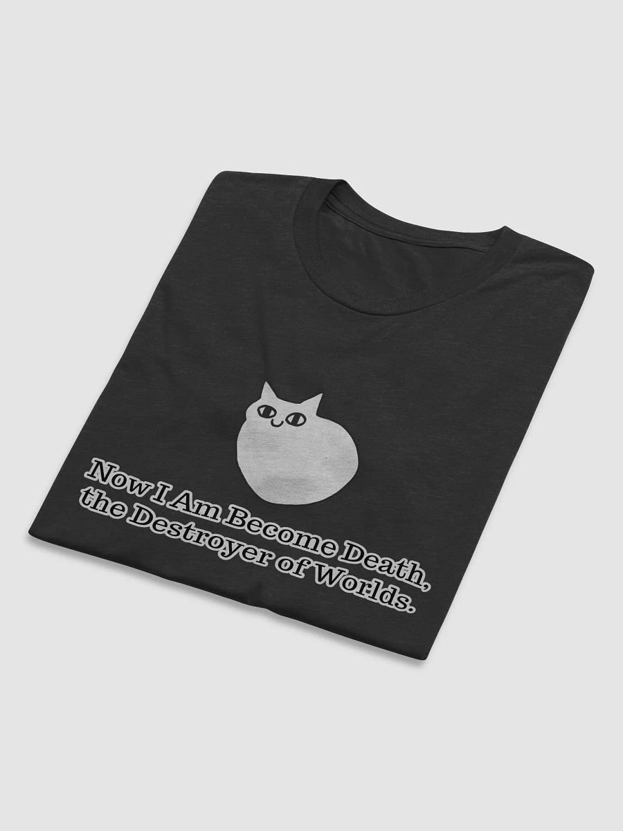 Now I Am Become Death, the Destroyer of Worlds. Short Sleeve T-Shirt product image (57)
