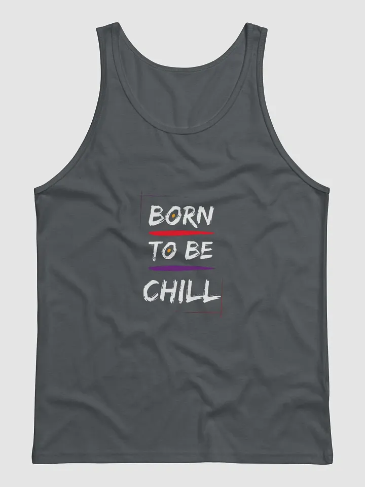 Born 2 Be Chill Tank product image (3)