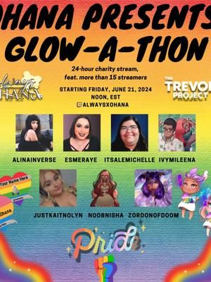 Ohana Presents: GLOW-A-Thon! Join the 24-hour charity stream extravganza~ #glow #pride #pridemonth🏳️‍🌈 #lgbtqia🏳️‍🌈 #lgbtqiaplus #charityevent #thetrevorproject #twitchstreamer #twitch #imcomingout #dianarossandthesupremes #pansexuals🏳️‍🌈💖💛💙 #fypage