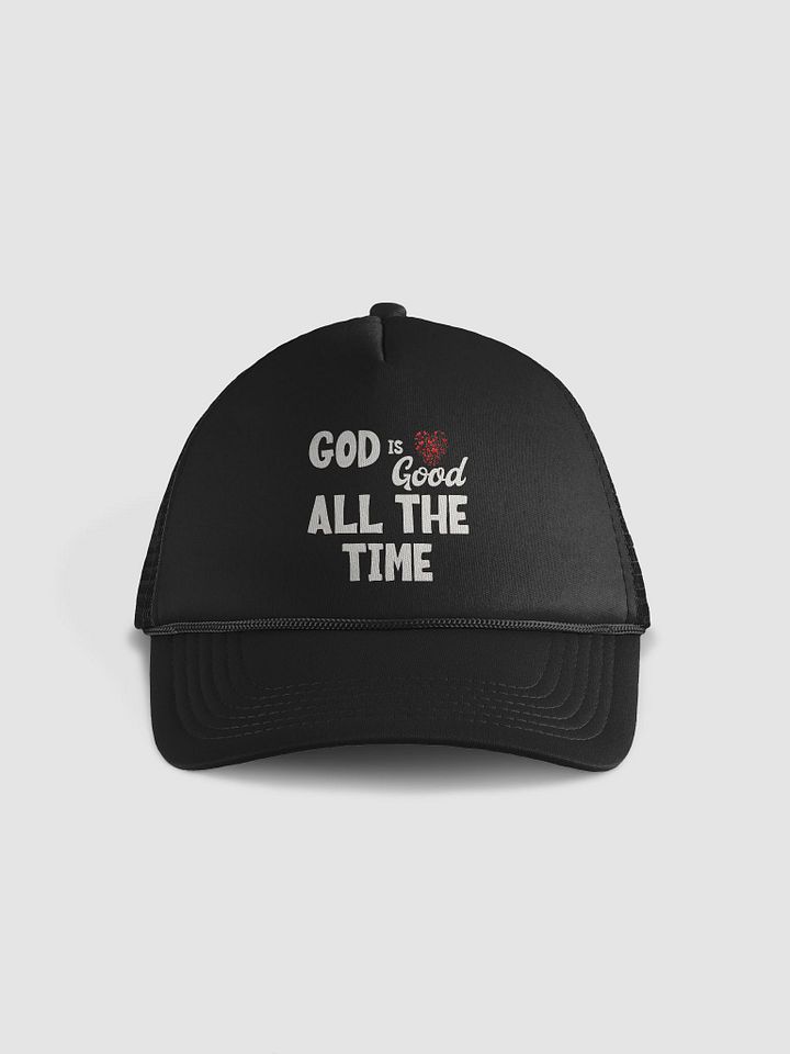 God is Good All the Time Hat | Inspirational Christian Faith Cap product image (1)
