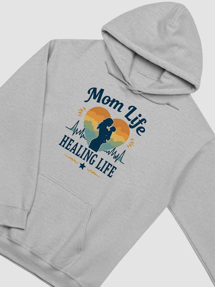 Mom Life Healing Life Hoodie product image (15)