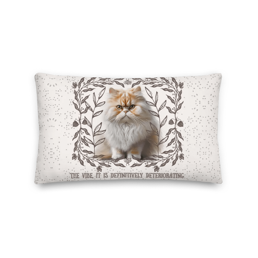 KC, The Vibe Is Deteriorating (floofy cat), Pillow product image (2)