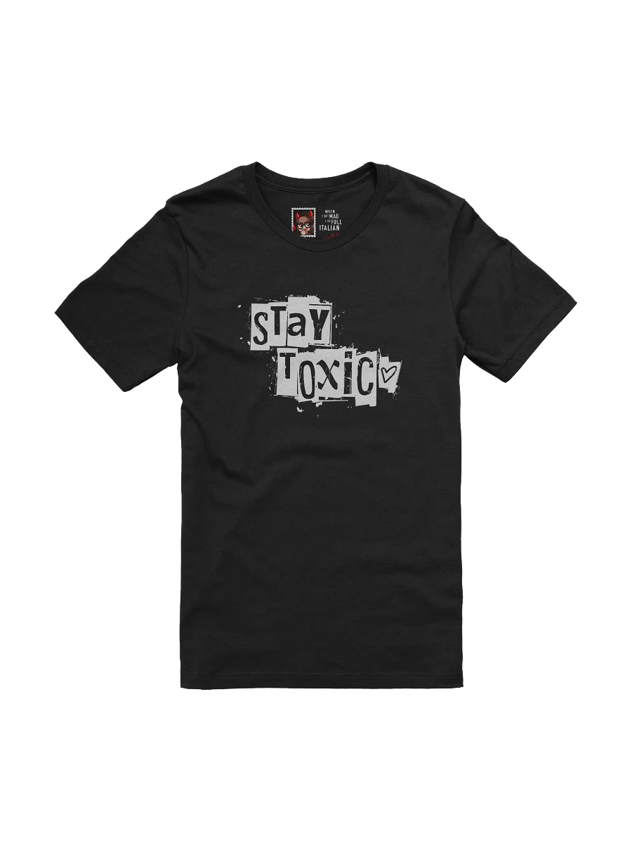 Stay Toxic ♥ Black Version product image (1)
