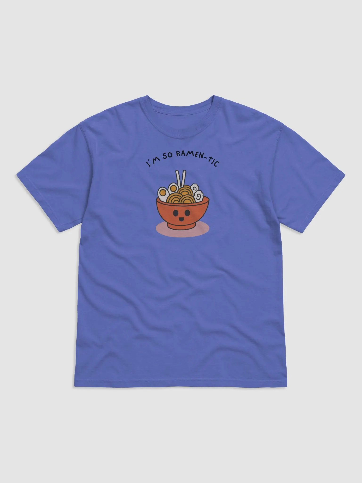 I'm So RAMEN-TIC T-Shirt product image (3)