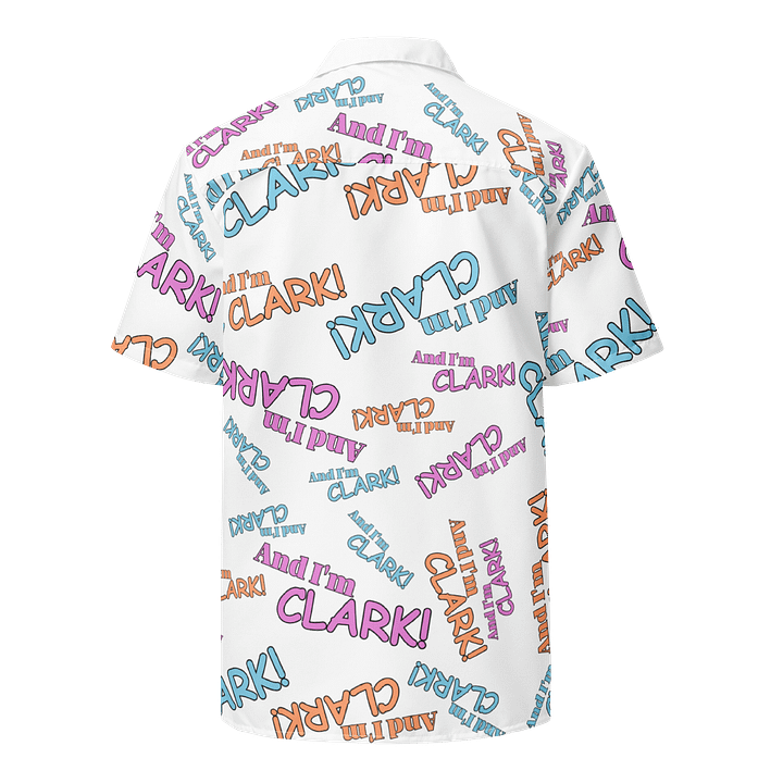 AND I'M CLARK! Hawaiian Shirt product image (2)