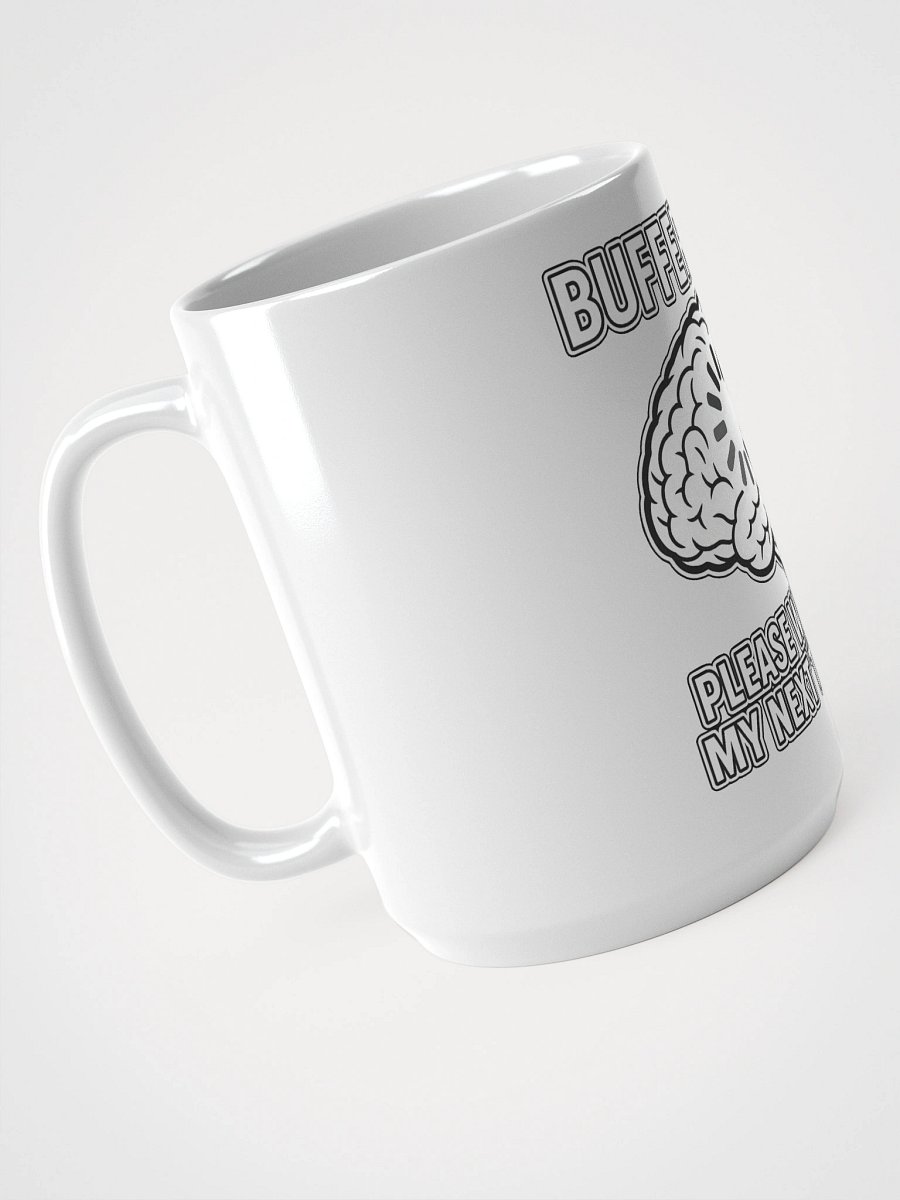 Brain Buffer Mug product image (3)