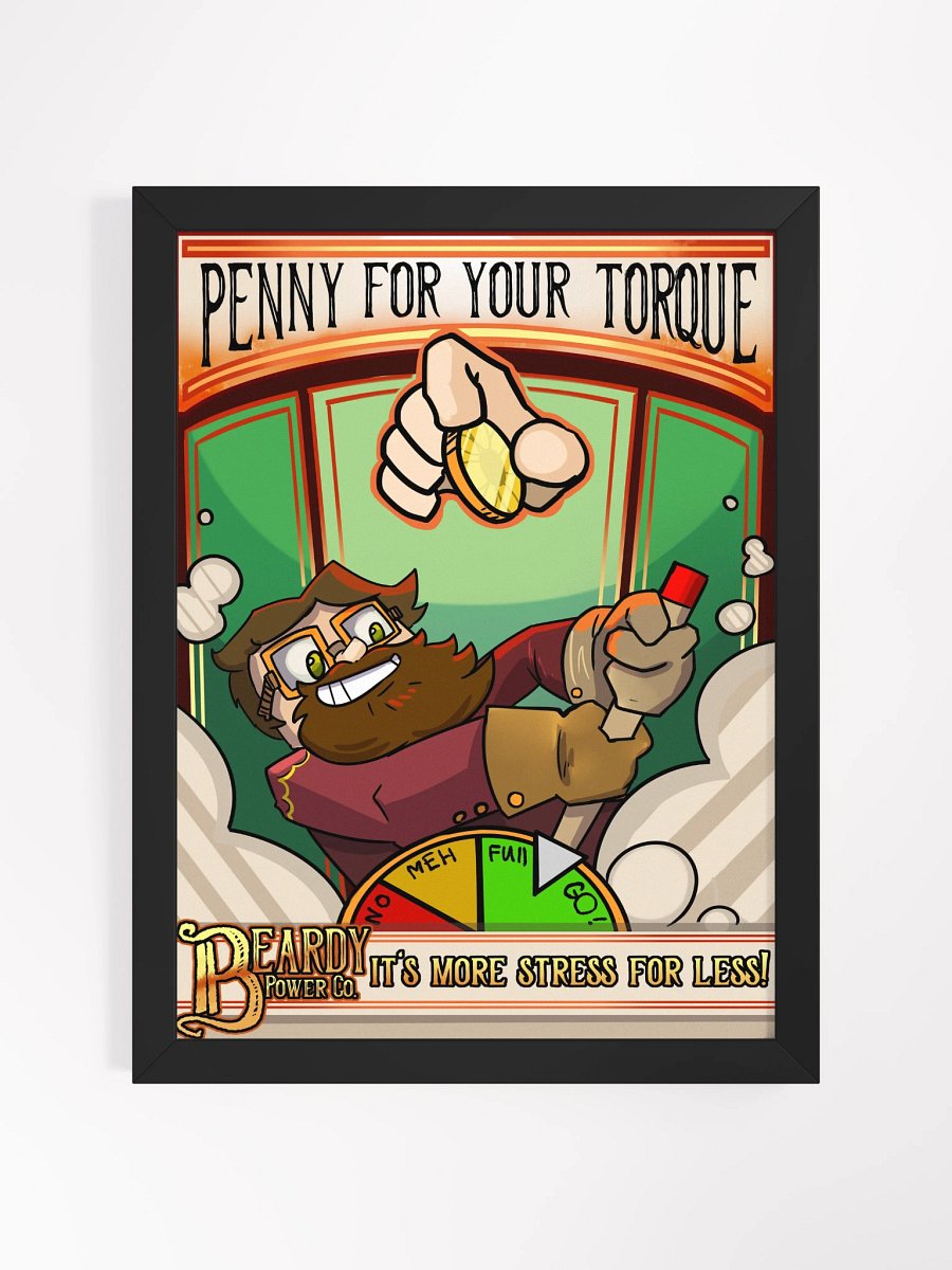 Penny for your torque framed print product image (2)