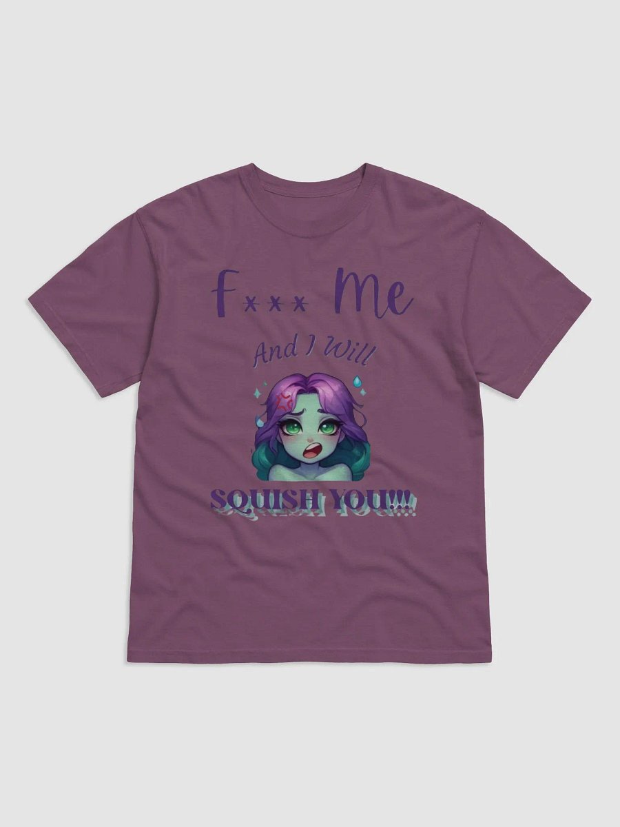 F*** Me, and I will Squish You! product image (8)
