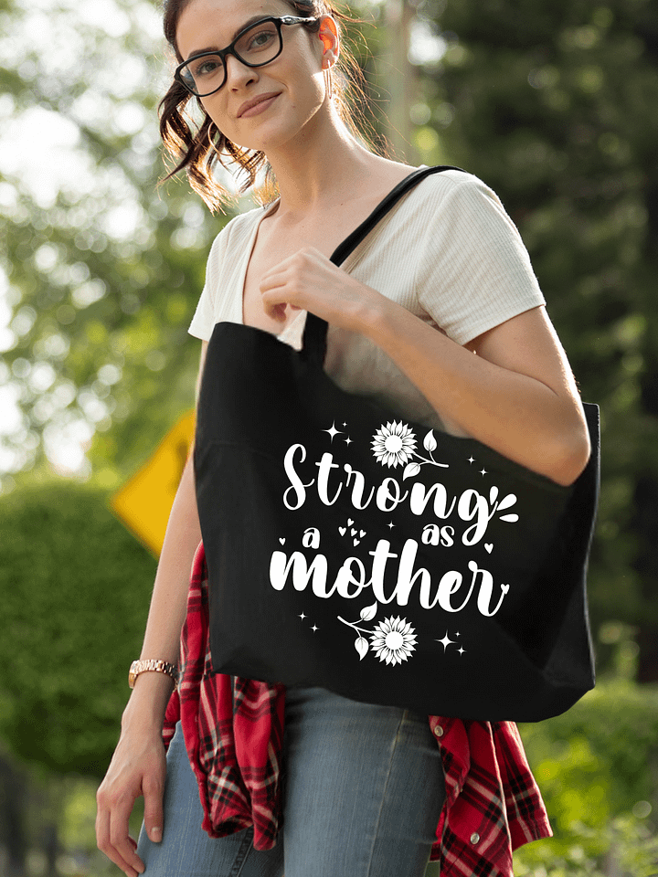 Strong as a Mother, Mother`s Eco Tote Bag product image (1)
