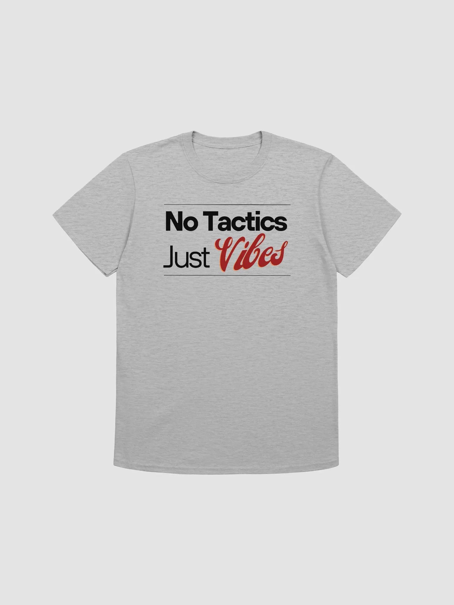 No Tactics just VIBES (light) product image (2)