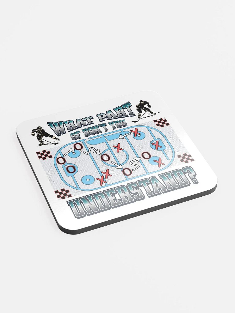 What Part Of Dont You Understand? Hockey Strategy Cork Coaster Set product image (2)