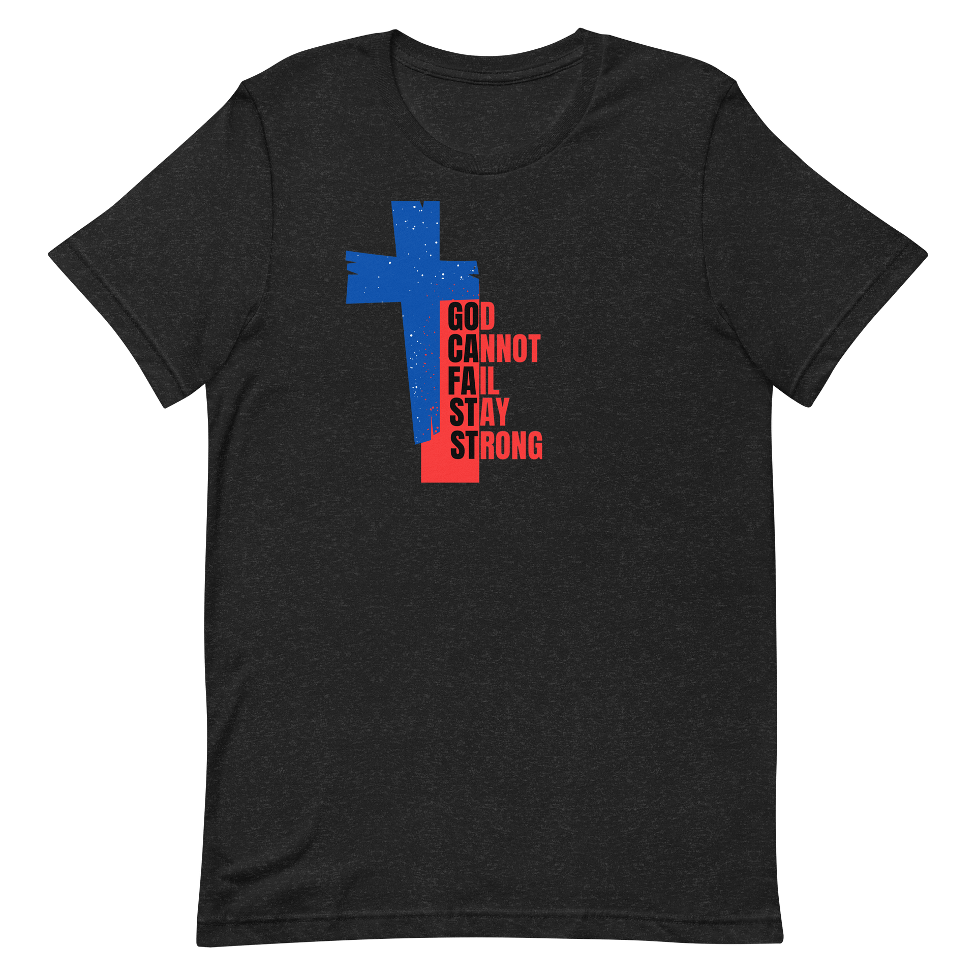 God Cannot Fail — Stay Strong product image (9)