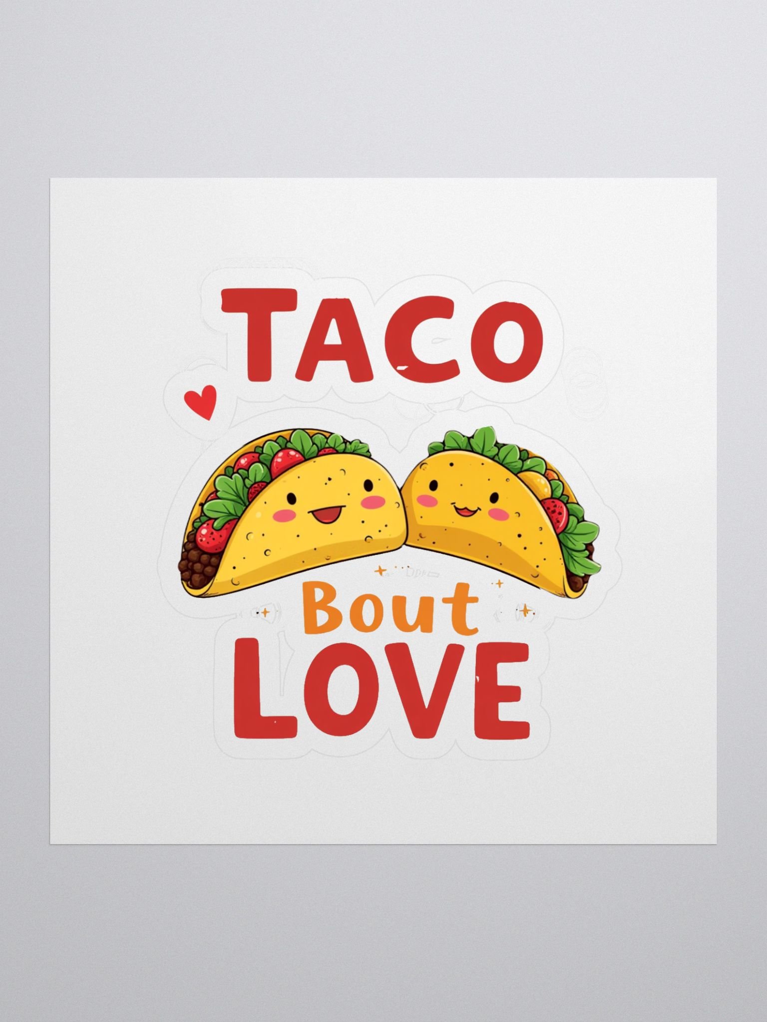 Taco 'bout Love Kiss Cut Stickers product image (1)