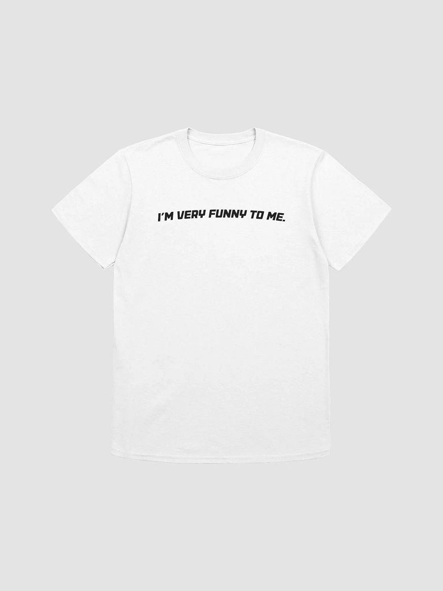 Very Funny To Me Tee product image (1)