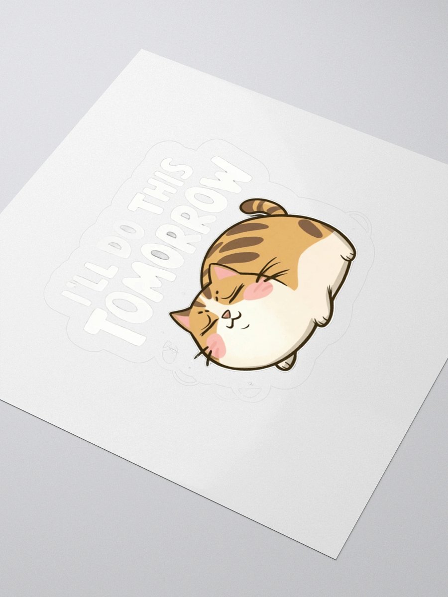Funny Lazy Cat -'I'll Do This Tomorrow' Minimalist Procrastination Humor product image (12)
