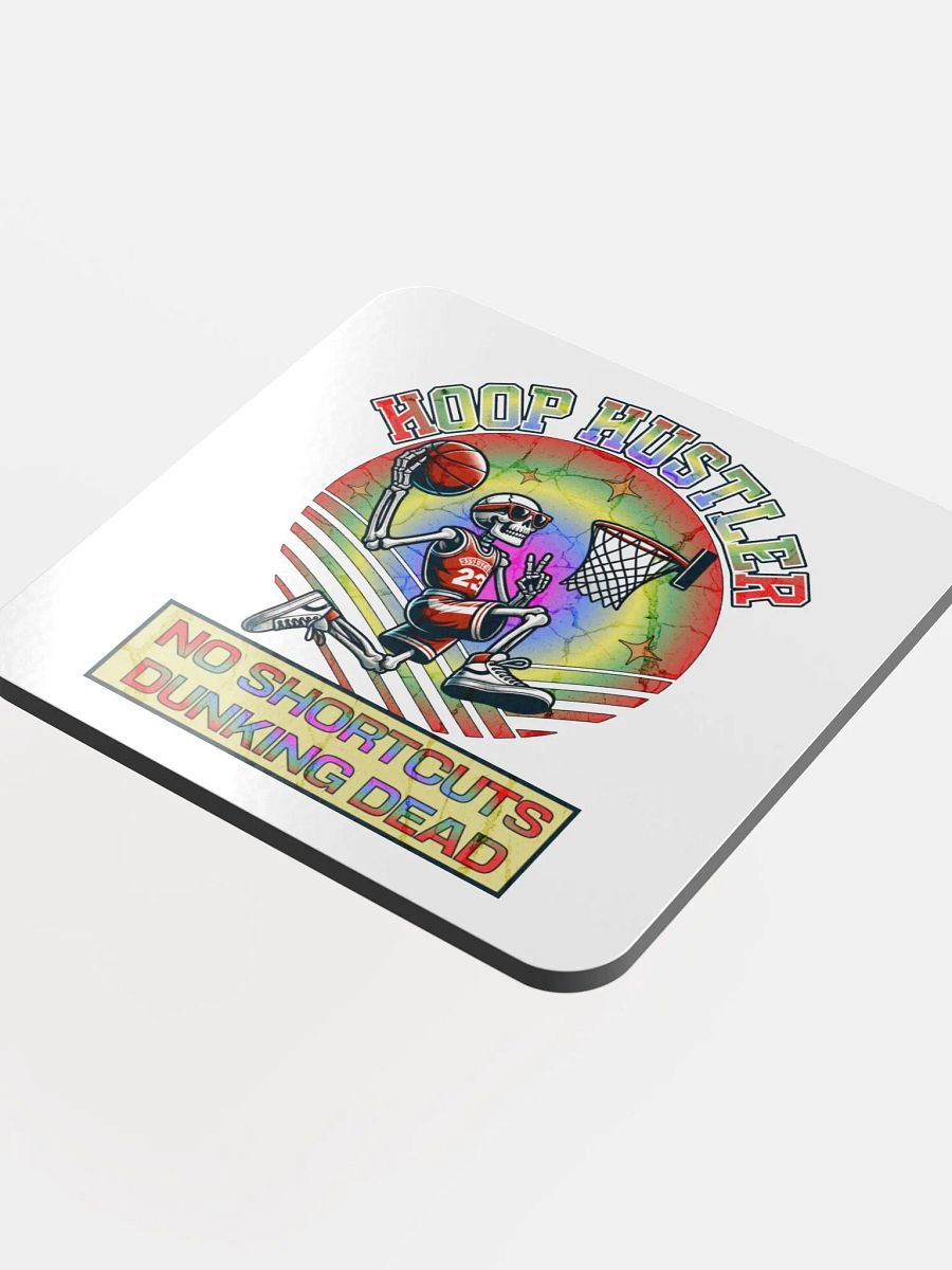 Hoop Hustler No Shortcuts Dunking Dead Skeleton Psychedelie Cork Coaster product image (4)