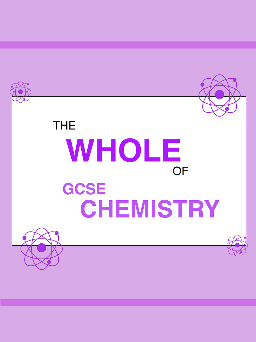 The WHOLE of AQA GCSE Chemistry Revision Notes (65+ Pages) | Revision Made Easy product image (3)