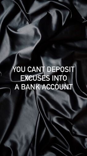 You cant deposit excuses

#IMpossible #iampossible #possible #affirmation #quote #quotes #mantra #attraction #growth #healing...