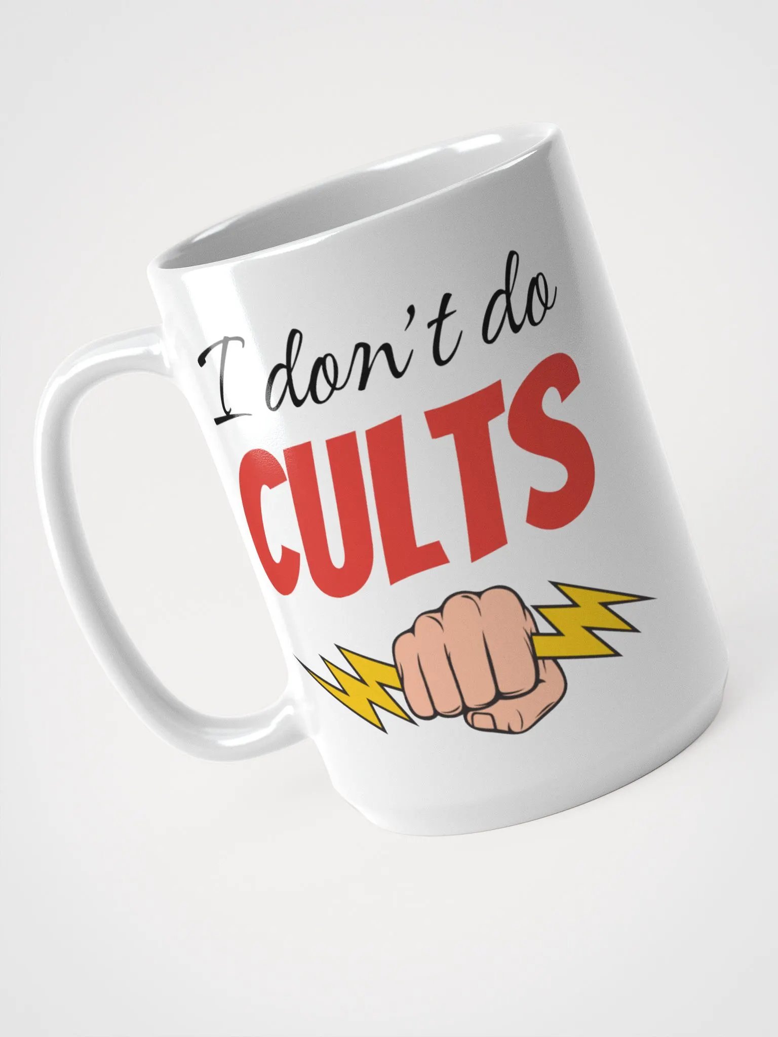 I Don't Do Cults Mug product image (3)