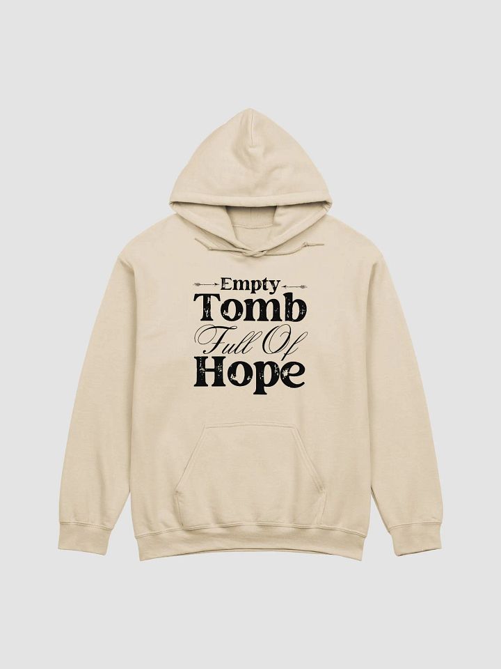 Empty Tomb Full Of Hope Christin Gildan Hoodie. product image (2)