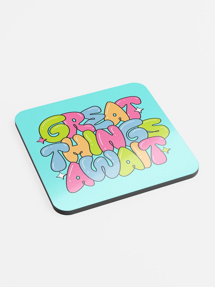 Great things await Glossed Cork Coaster product image (2)