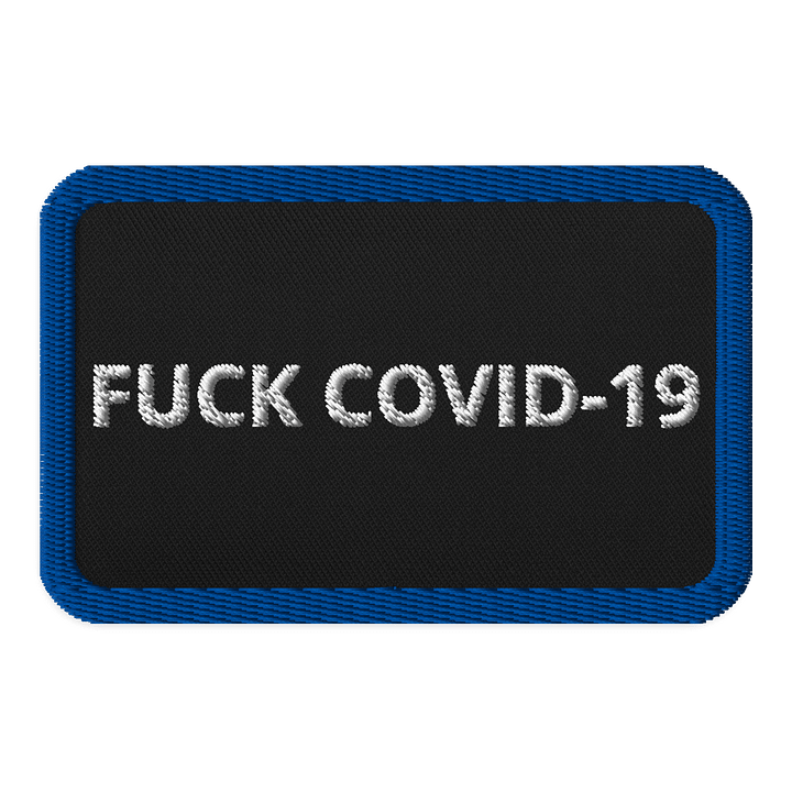 FUCK COVID-19 - Embroidered Patch product image (1)