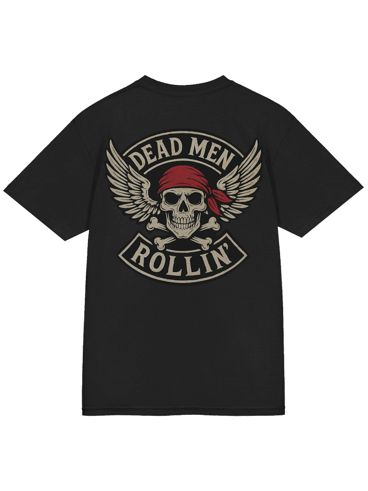 Dead Men Rollin’ Tee product image (1)