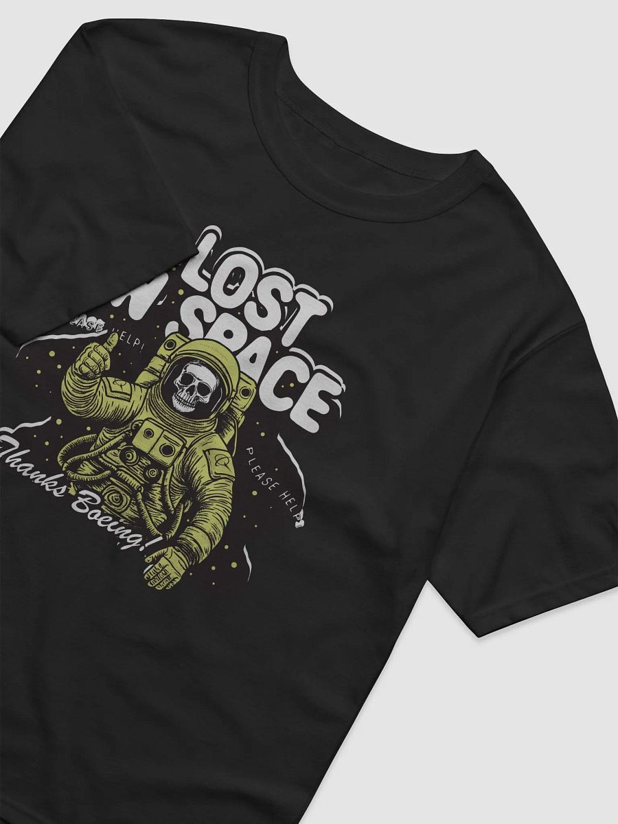 Boeing Left Me In Space and All I Got Was This Lowsy T-Shirt product image (7)