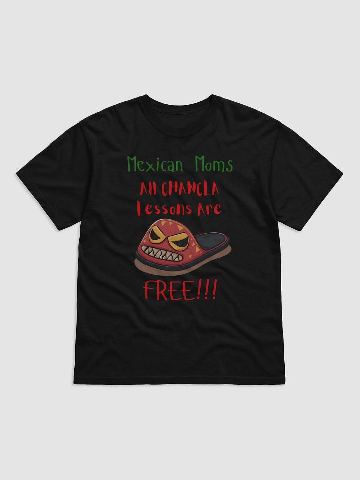Free Chancla Lessons Mexican Moms T-Shirt product image (5)
