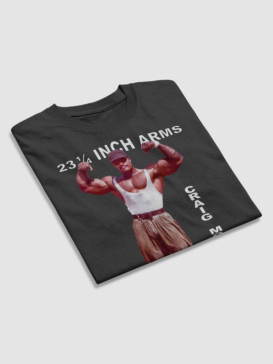 Craig Monson 23 1/4 Inch Arms T-Shirt product image (9)