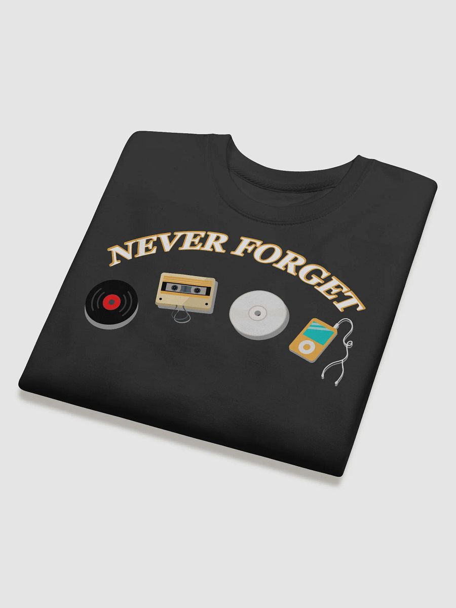 Never Forget Music Sweatshirt product image (4)