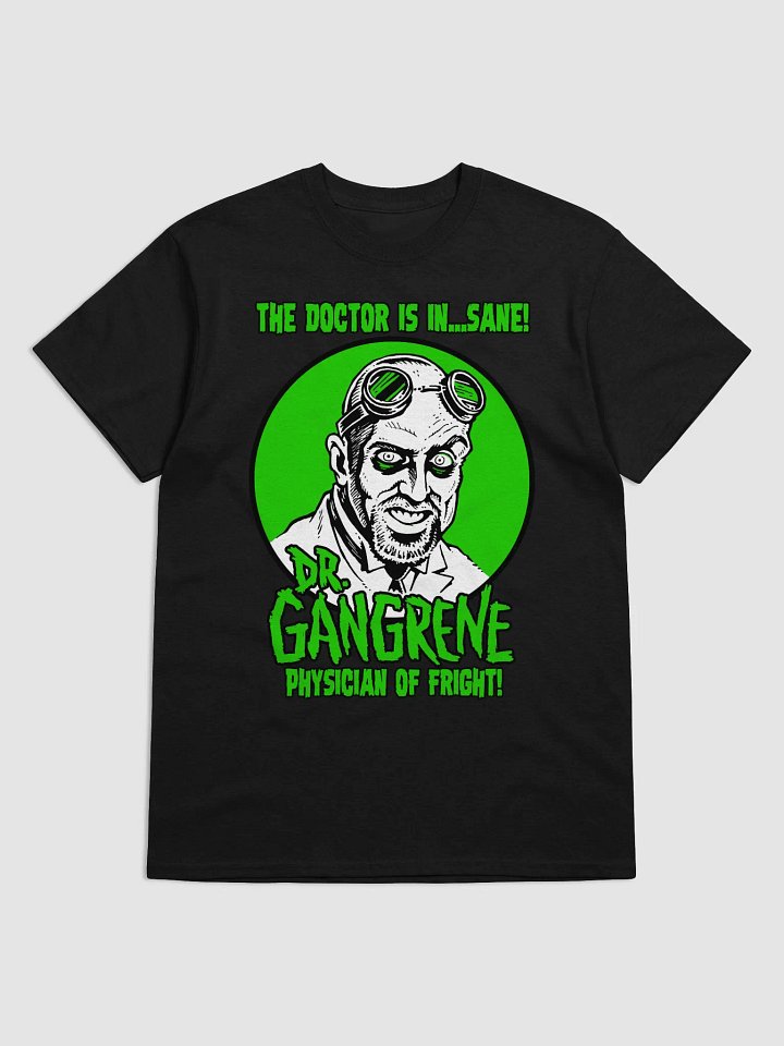 Dr. Gangrene Physician of Fright logo Tee product image (2)