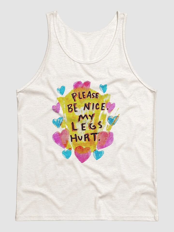 Please Be Nice My Legs Hurt Tank product image (1)