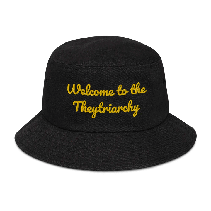 Bucket Hat: Welcome to the Theytriarchy product image (1)