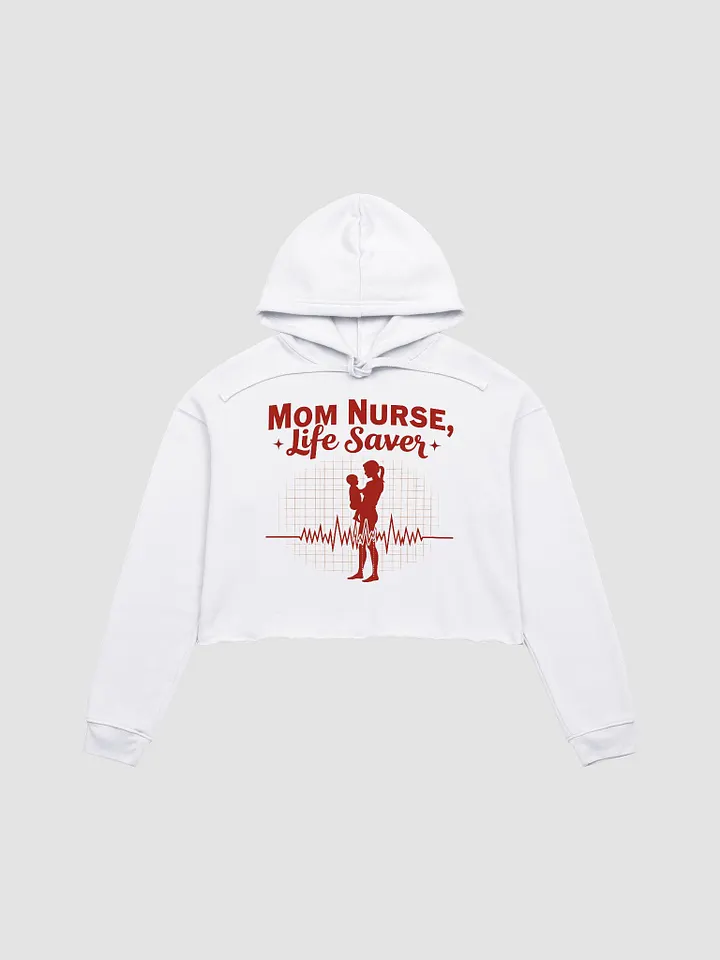 Life Saver Mom Crop Hoodie product image (2)