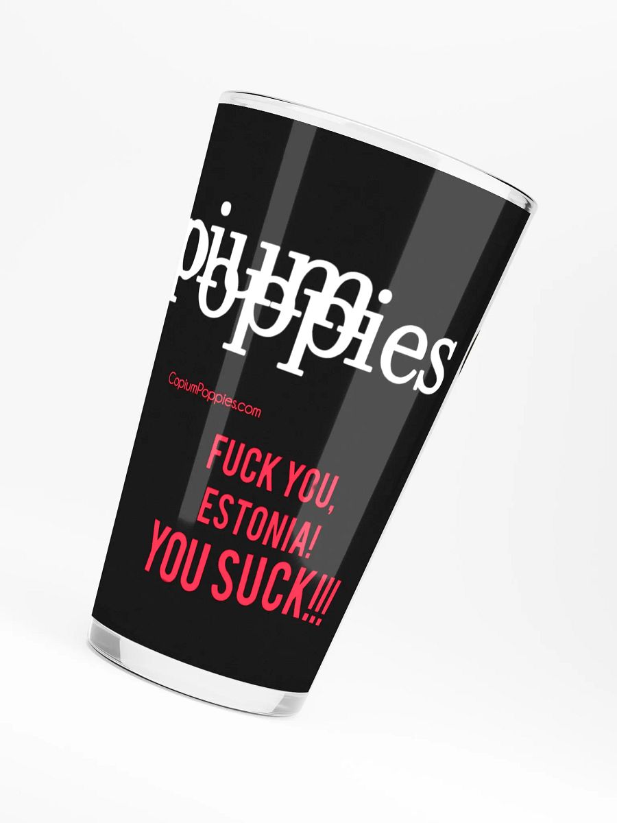 Copium Poppies - Estonia Sucks! Pint glass! product image (6)
