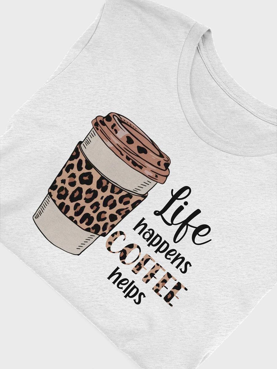 Leopard Print Life Happens Coffee Helps T-Shirt product image (3)