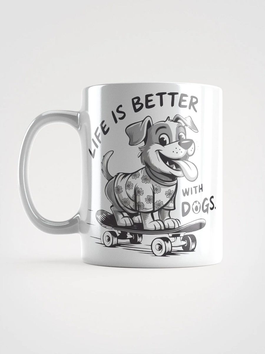 Skateboarding Life is Better With Dogs Mug product image (17)