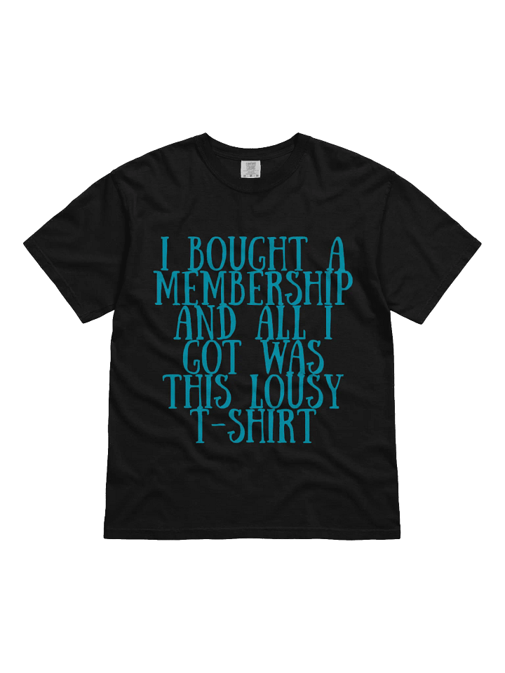 Lousy Membership T-shirt product image (1)