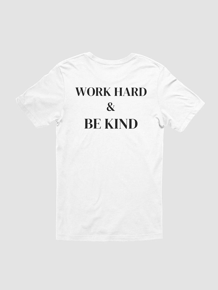 WORK HARD & BE KIND - Supersoft T-Shirt product image (2)