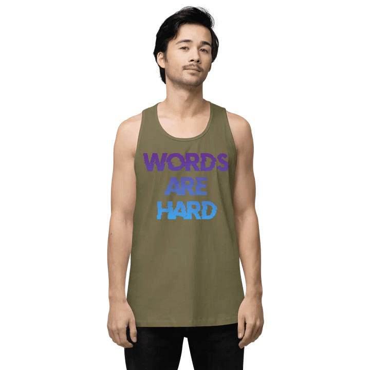 Words Are Hard Tank Top product image (1)