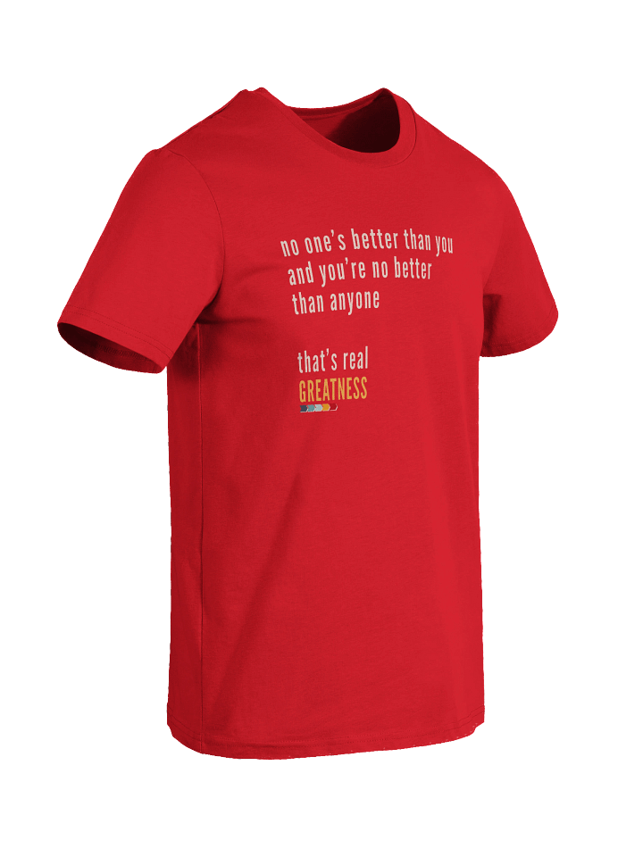 Same Skin Tee – “That’s Real Greatness” | Equality & Empowerment Organic Cotton T-Shirt— Fulfilled in EU/UK product image (2)