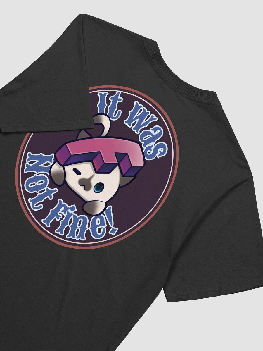 It Will Be Fine Unisex T-Shirt product image (4)