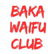 Baka Waifu Club