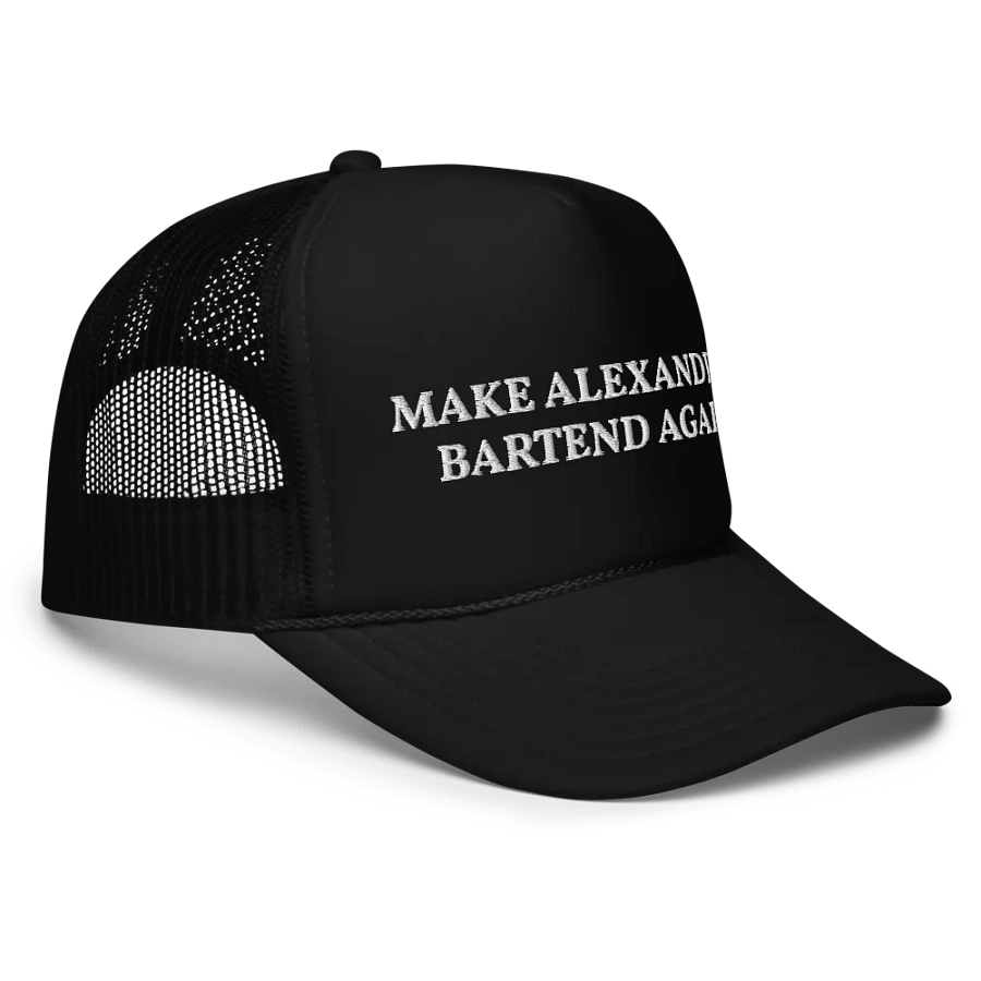 Make Alexandria Bartend Again - Embroidered Trucker Hat Cap product image (3)