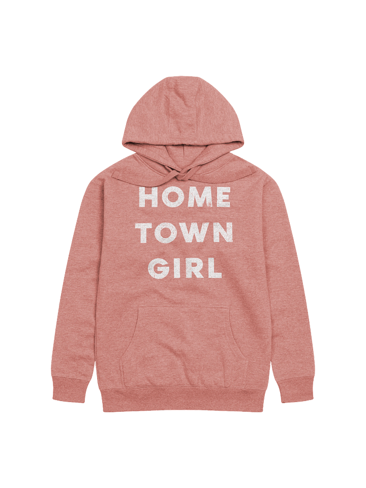HOMETOWN GIRL - HOODIE product image (1)