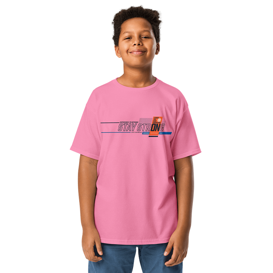 Kids T-Shirt Stay Strong Graphic product image (1)