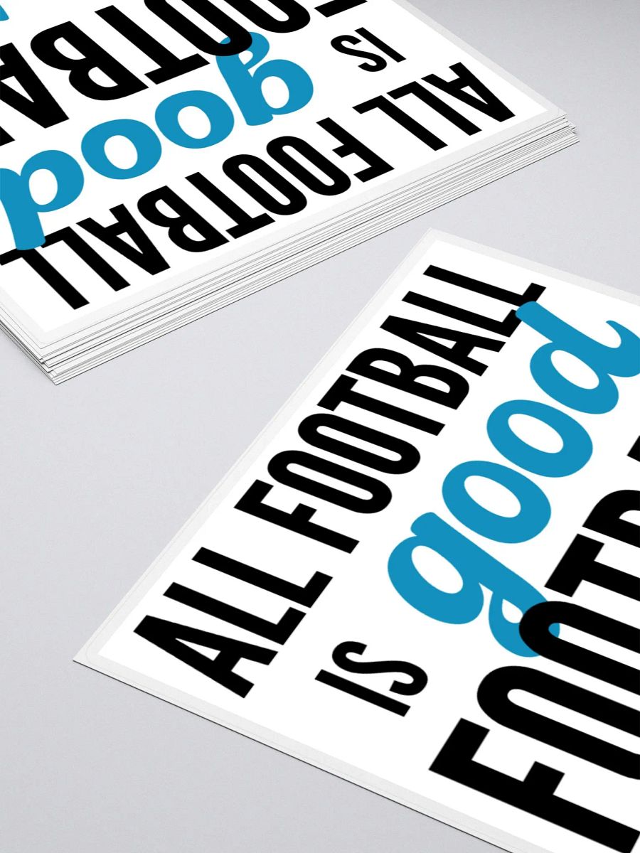 All Football is Good Football Y'all Sticker product image (4)