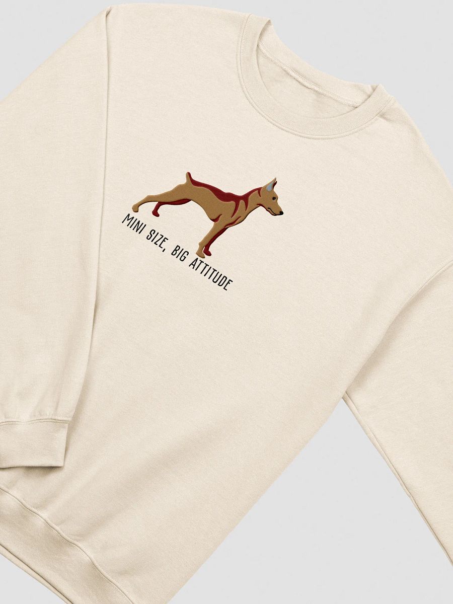 Mini Size, Big Attitude Sweatshirt (Embroidered) of a Mini Pinscher(Tan) product image (15)